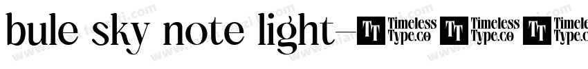 bule sky note light字体转换